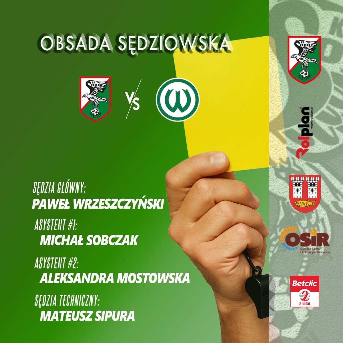 Kaliski sędzia będzie rozjemcą w meczu Sokoła z Wartą Poznań