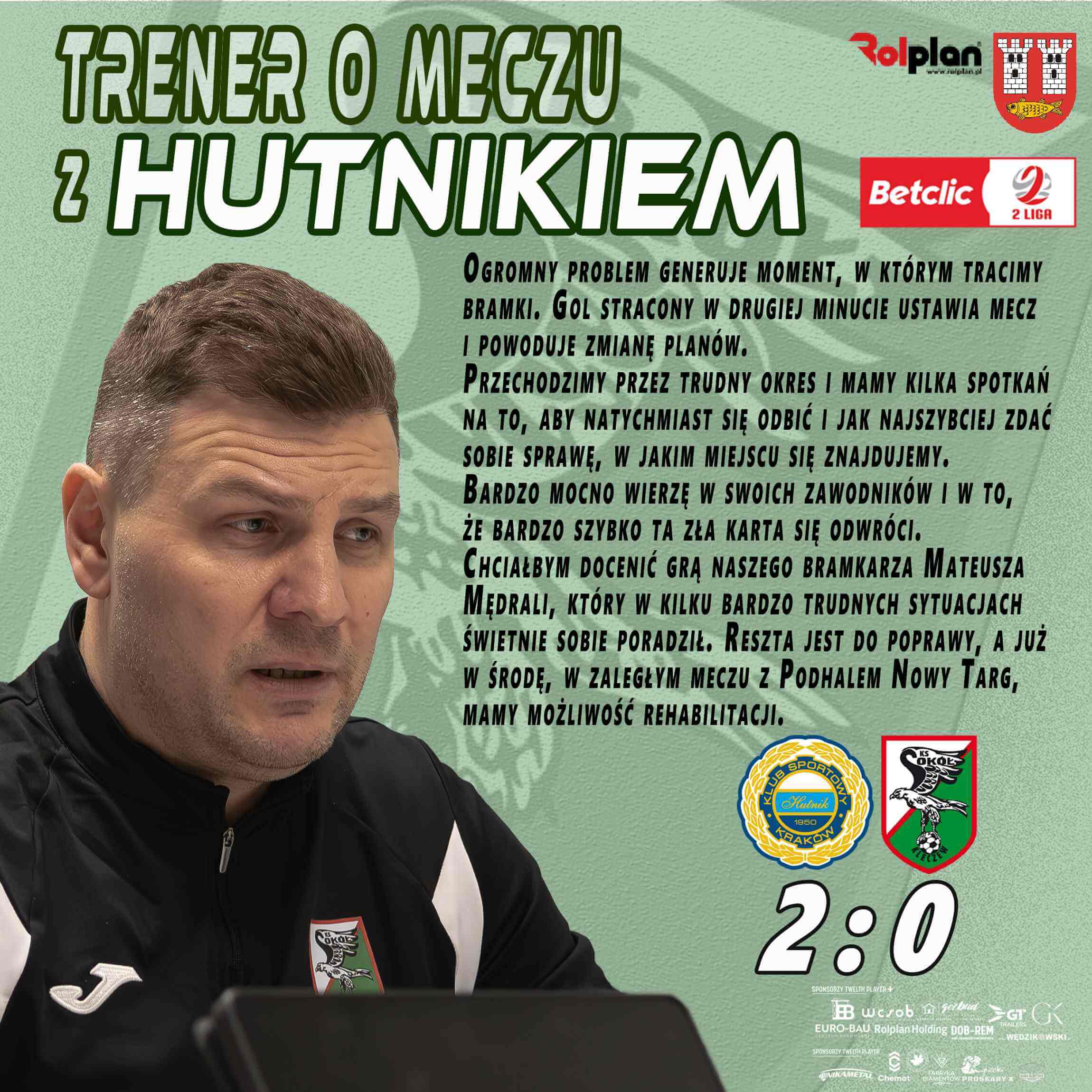 Trener Pozorski o porażce z Hutnikiem Kraków