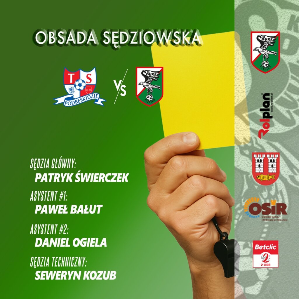 Arbiter z Małopolski rozjemcą w wyjazdowym meczu Sokoła z Podbeskidziem